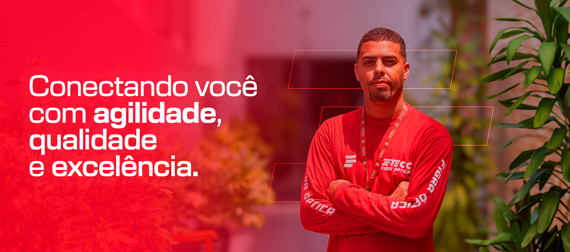 Conectando você com agilidade, qualidade e excelência